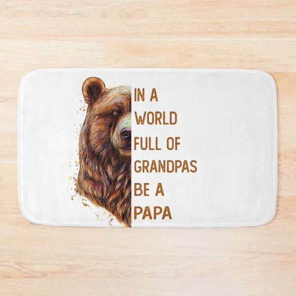 Item preview, In A World Full Of Grandpas Be A Papa  designed and sold by abdellaoui.