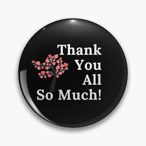 Item preview, Thank You All So Much - Black designed and sold by ActRightToday.
