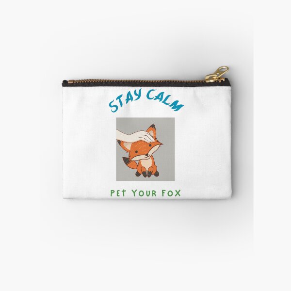 Item preview, Stay Calm Pet Your Fox designed and sold by CrankyWolf.