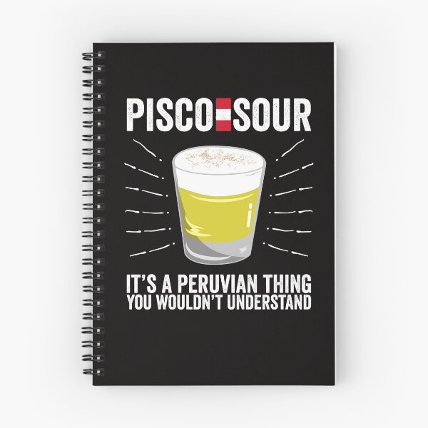 Artikelvorschau, Pisco Sour Es ist eine peruanische Sache, die Sie nicht verstehen würden entworfen und verkauft von Dan66.