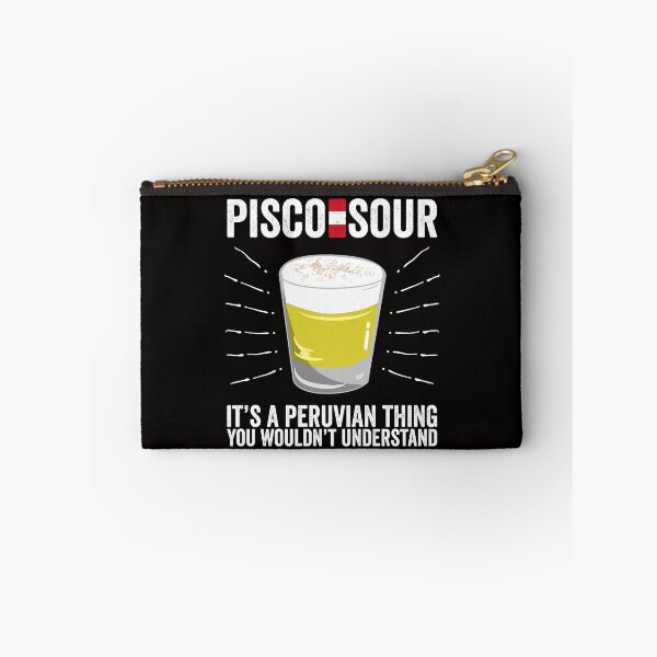 Item preview, Pisco Sour It's a Peruvian Thing You wouldn't Understand designed and sold by Dan66.
