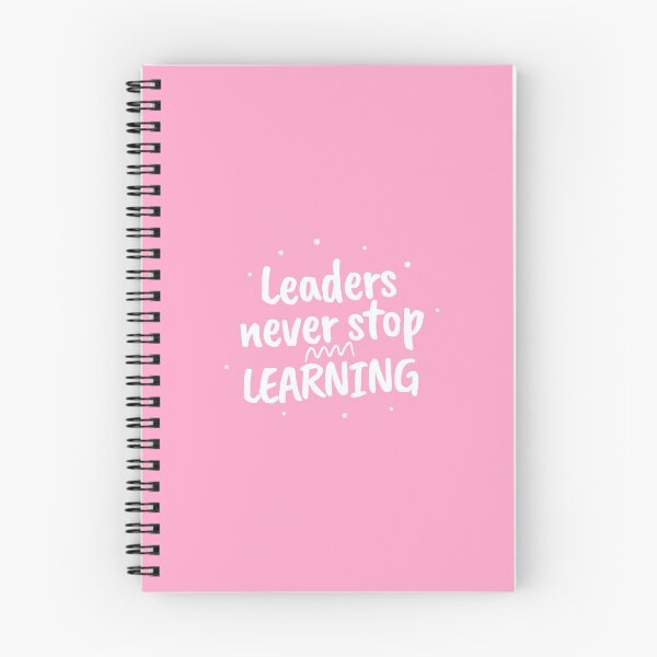 Item preview, Leaders Never Stop Learning designed and sold by erinkoco.