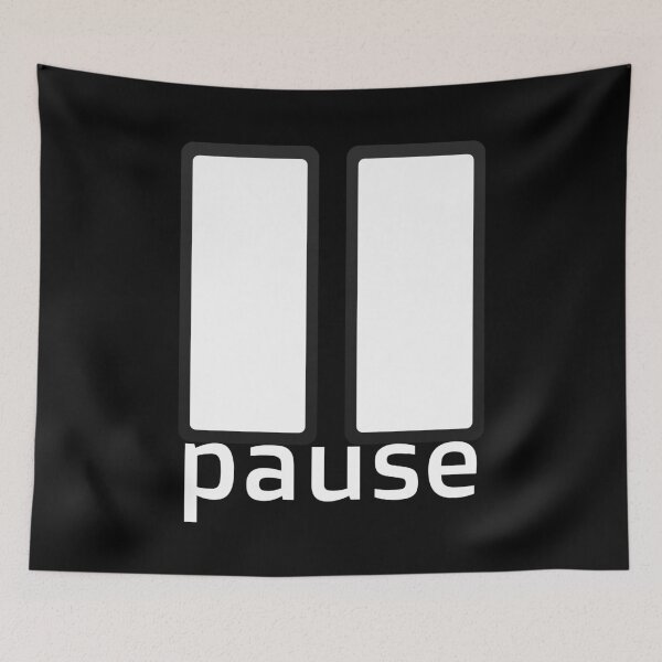 Item preview, pause  designed and sold by Rehaaam.