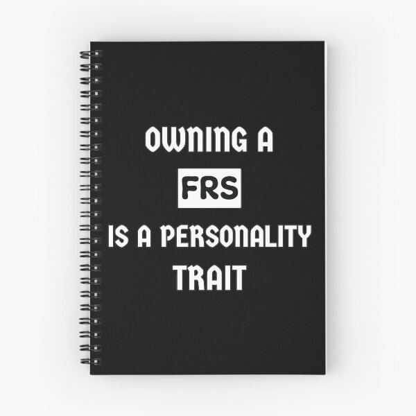 Item preview, Owning a Scion FRS is a personality trait funny text typography design designed and sold by Jdm-Knights.