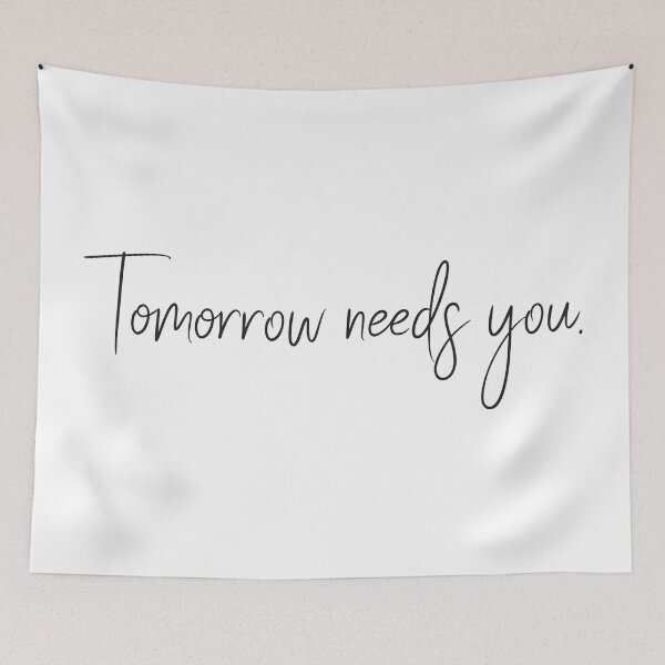 Item preview, Tomorrow needs you. designed and sold by friendly-design.