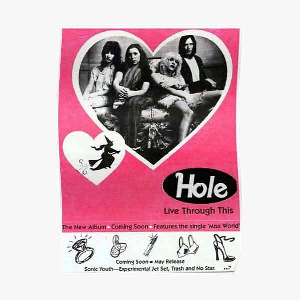 Hole--Live Through Thhis Poster