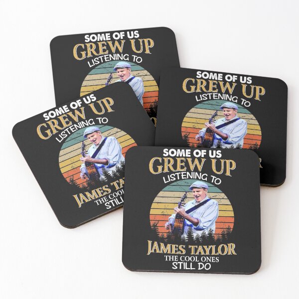 Item preview, Some Of Us Grew Up Listening To James Taylor The Cool Ones Still Do Vintage designed and sold by ThomasPete.