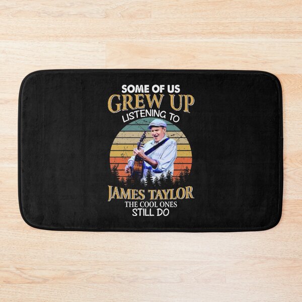 Item preview, Some Of Us Grew Up Listening To James Taylor The Cool Ones Still Do Vintage designed and sold by ThomasPete.