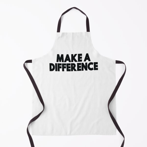 Item preview, Make A Difference designed and sold by FiveNiches.