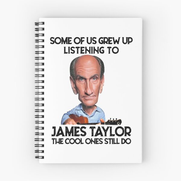 Item preview, Some Of Us Grew Up Listening To James Taylor The Cool Ones Still Do designed and sold by ThomasPete.