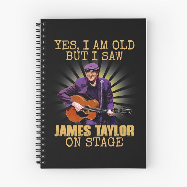 Item preview, Yes I'm Old But I Saw James Taylor On Stage  designed and sold by ThomasPete.
