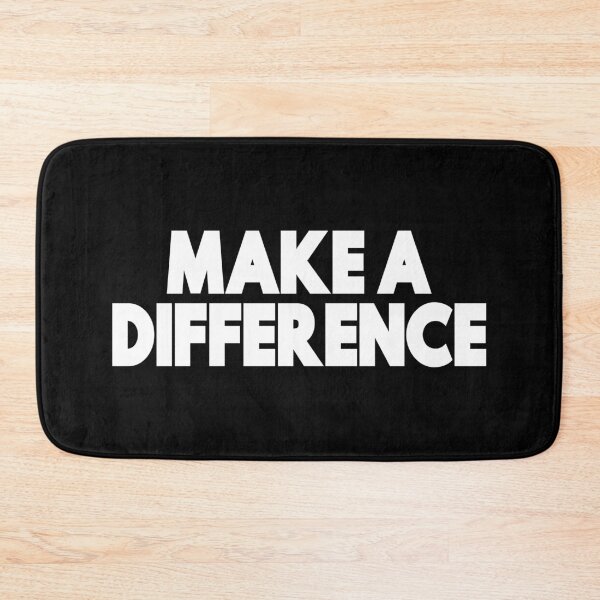 Item preview, Make A Difference designed and sold by FiveNiches.