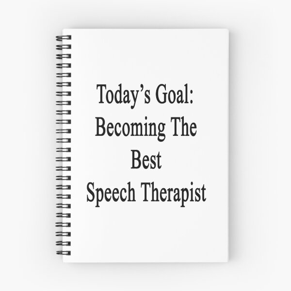 Item preview, Today's Goal: Becoming The Best Speech Therapist  designed and sold by supernova23.