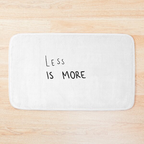 Item preview, Less is more designed and sold by bdoraz.