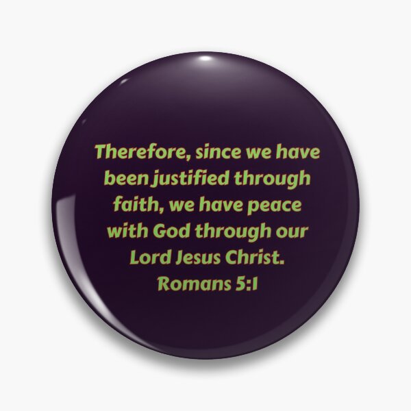 Item preview, Bible Verse Romans 5:1 designed and sold by Prayingwarrior.