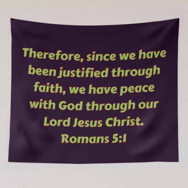 Item preview, Bible Verse Romans 5:1 designed and sold by Prayingwarrior.