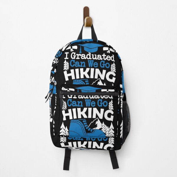 Item preview, I Graduated Can We Go Hiking Now | Nature Loving School Grad designed and sold by GravitiTees.