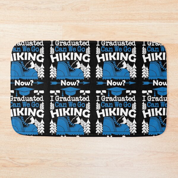 Item preview, I Graduated Can We Go Hiking Now | Nature Loving School Grad designed and sold by GravitiTees.