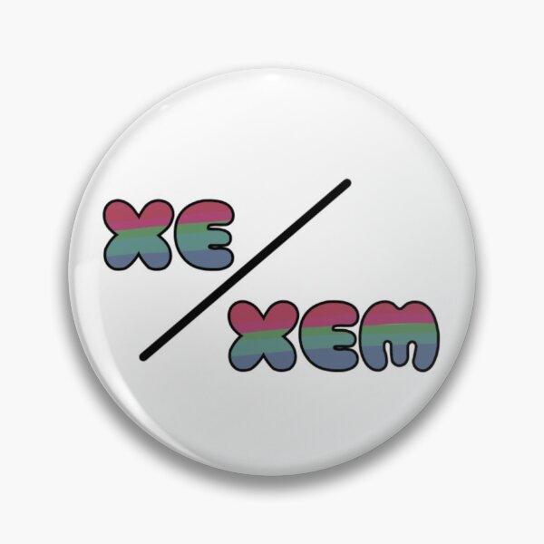 Item preview, Xe/Xem Pronouns designed and sold by Ferallbrand.
