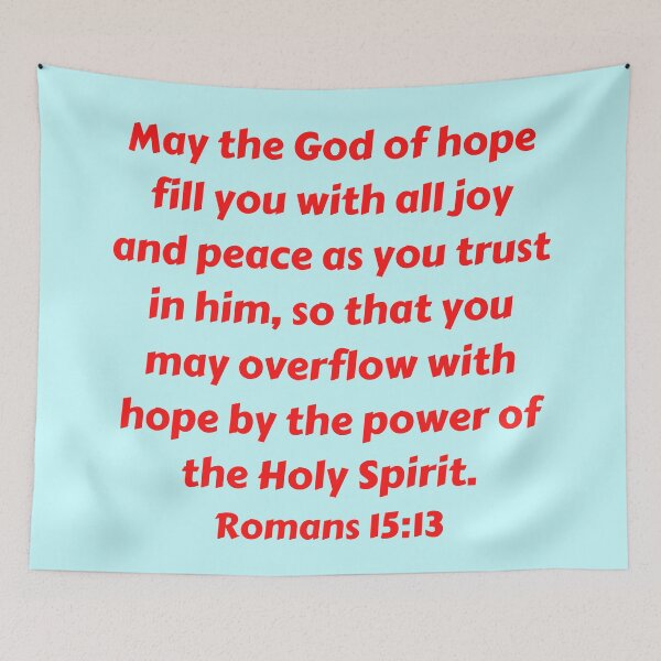 Artikelvorschau, Bible Verse Romans 15:13 entworfen und verkauft von Prayingwarrior.
