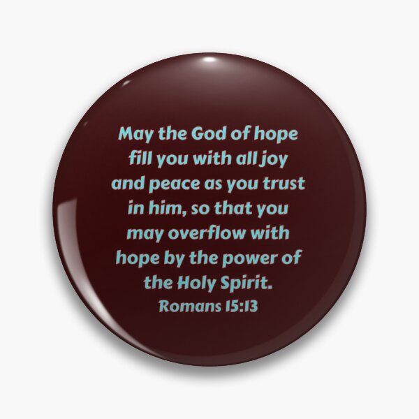 Item preview, Bible Verse Romans 15:13 designed and sold by Prayingwarrior.