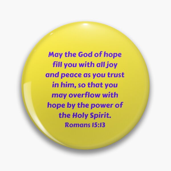 Artikelvorschau, Bible Verse Romans 15:13 entworfen und verkauft von Prayingwarrior.