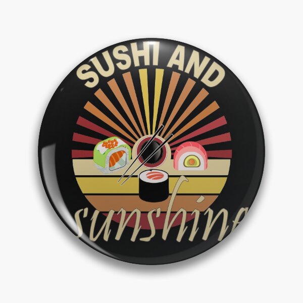 Item preview, Sushi And Sunshin - For Sushi Lovers designed and sold by HM DESIGNER.