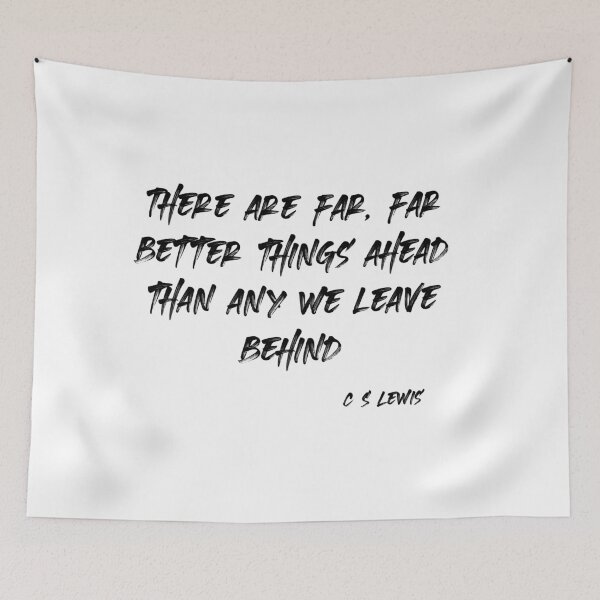 Item preview, Far better things ahead - C S Lewis designed and sold by peggieprints.