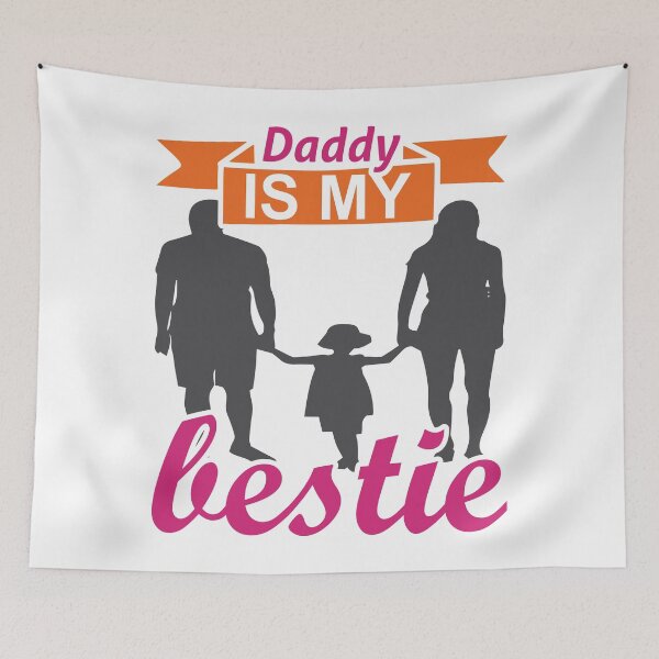 Item preview, Daddy is My Bestie designed and sold by Printoweb.