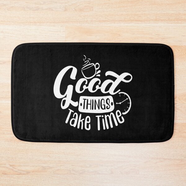 Item preview, Good Things Take Time designed and sold by H3rron-Arts.