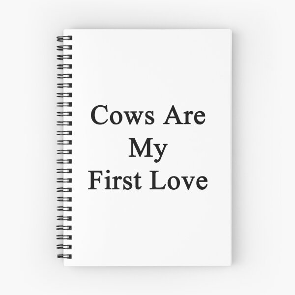 Item preview, Cows Are My First Love designed and sold by supernova23.