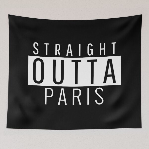 Item preview, Straight Outta Paris  designed and sold by Teelogic.