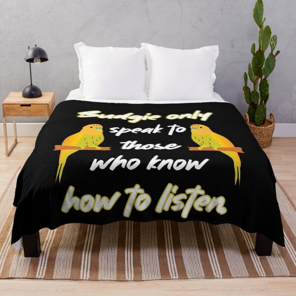 Item preview, Budgies only talk to those who can listen. designed and sold by Bodino.
