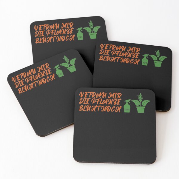 Item preview, Vertrau mir die Pflanze blueht noch designed and sold by Spirit-Designs.