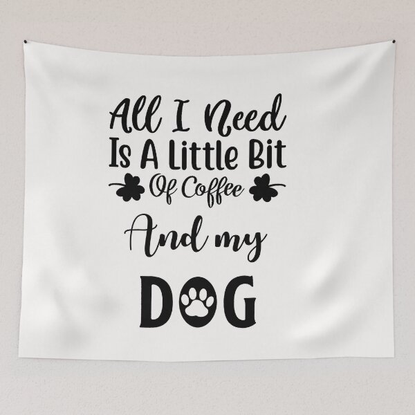 Item preview, All i need is coffee and my dog designed and sold by Lakki-s.