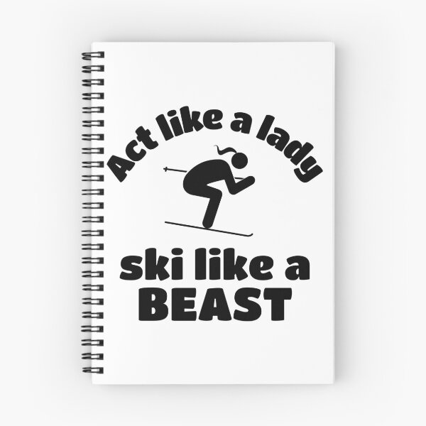 Item preview, Skiing: Act like a lady play like a beast designed and sold by TheGreenGoat.