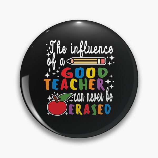 Item preview, The Influence Of A Good Teacher Can Never Be Erased designed and sold by samah82.