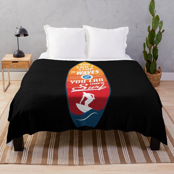 Item preview, You Can't Stop The Waves But You Can Learn To Surf designed and sold by cotros.