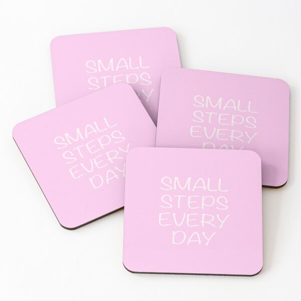 Item preview, saying / quote, small steps every day designed and sold by Rainbowdog.