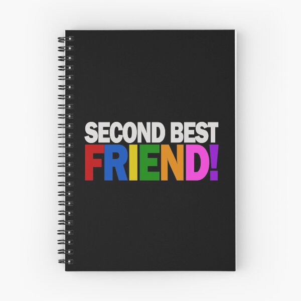 Item preview, Second Best Friend - Funny Emphasis on your other friend designed and sold by Bennymp.