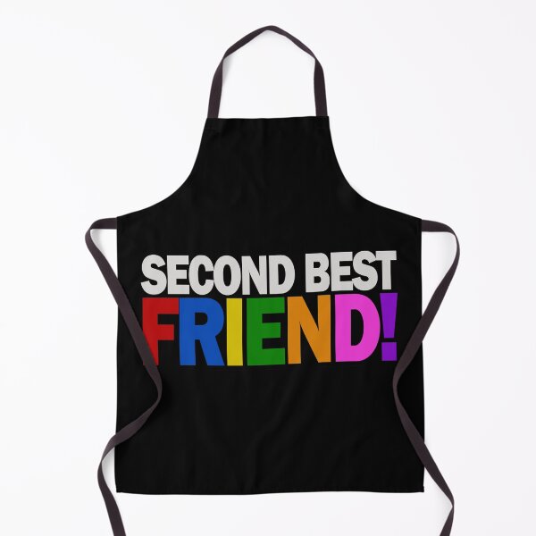 Item preview, Second Best Friend - Funny Emphasis on your other friend designed and sold by Bennymp.