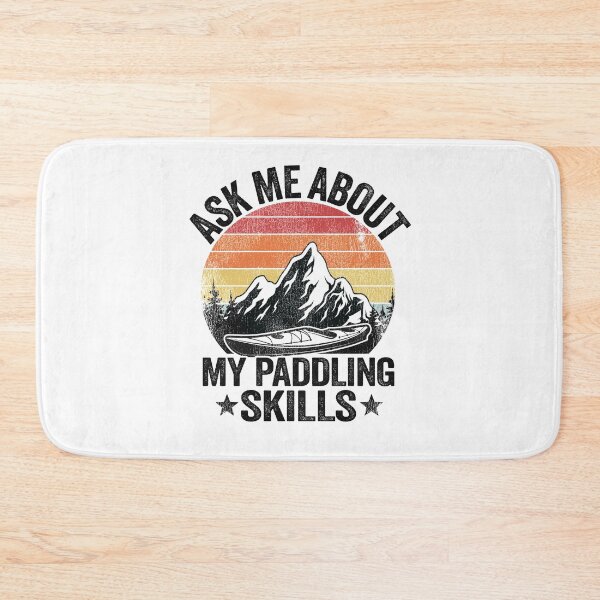Item preview, Ask Me About My Paddling Skills Kayaking Kayak Gift Funny designed and sold by Stronzi.