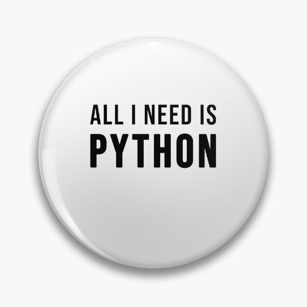 Item preview, All I need is Python designed and sold by TopsellerShirts.