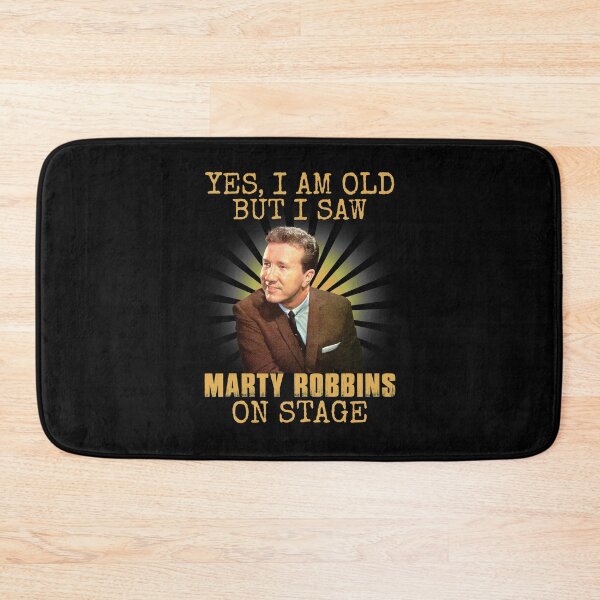 Item preview, Yes I'm Old But I Saw Marty Robbins On Stage designed and sold by ImogenLee.