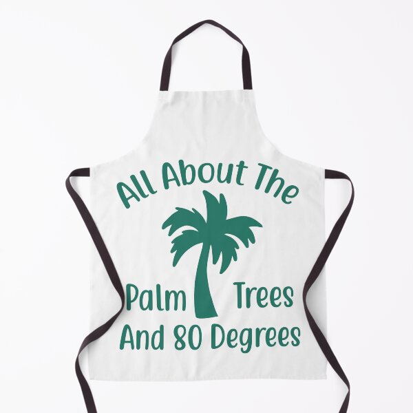 Item preview, All about the palm trees and 80 degrees designed and sold by medbdj.