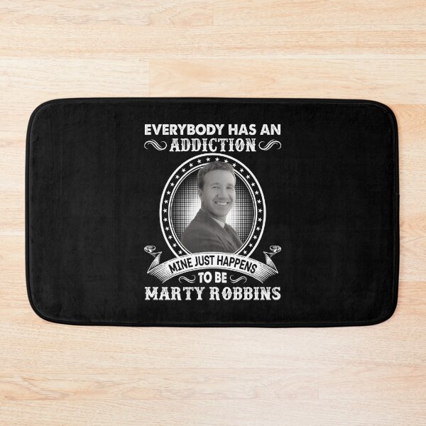 Item preview, Everybody Has An Addiction Mine Just Happens To Be Marty Robbins designed and sold by ImogenLee.