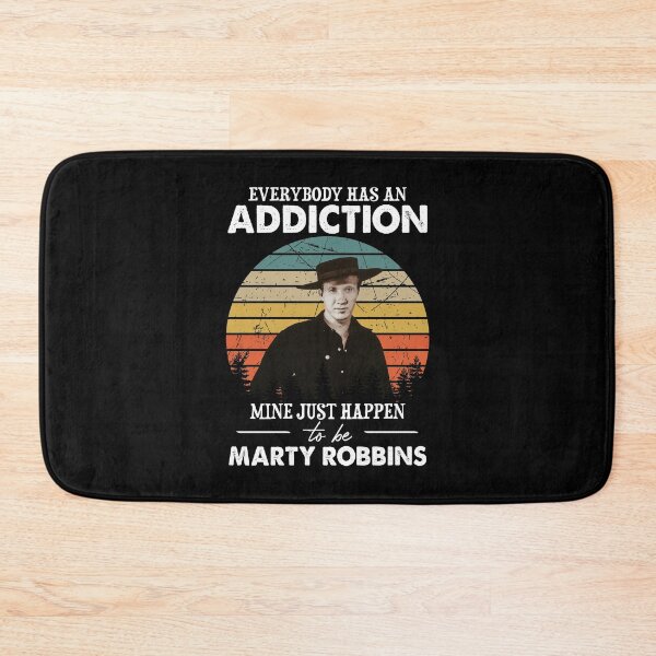 Item preview, Everybody Has An Addiction Mine Just Happens To Be Marty Robbins designed and sold by ImogenLee.