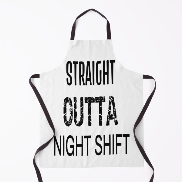 Item preview, Straight outta night shift designed and sold by shirtsdesignpk.