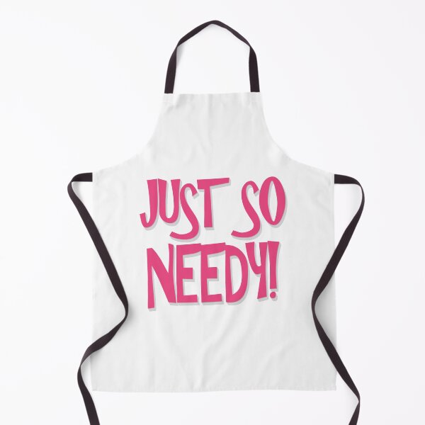 Item preview, Just So Needy! - Needy Person, Loved designed and sold by Bennymp.