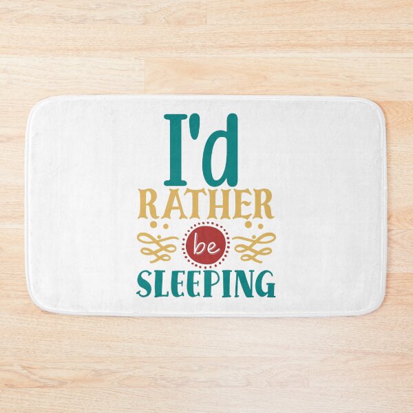 Item preview, I'd Rather Be Sleeping designed and sold by Gevover.